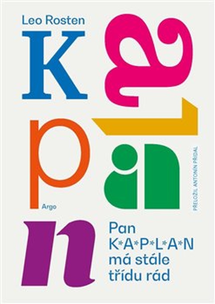 PAN KAPLAN MÁ STÁLE TŘÍDU RÁD
