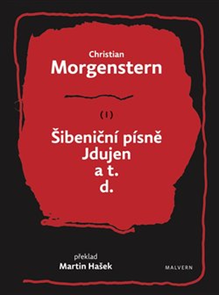 ŠIBENIČNÍ PÍSNĚ, JDUJEN A T. D. 1