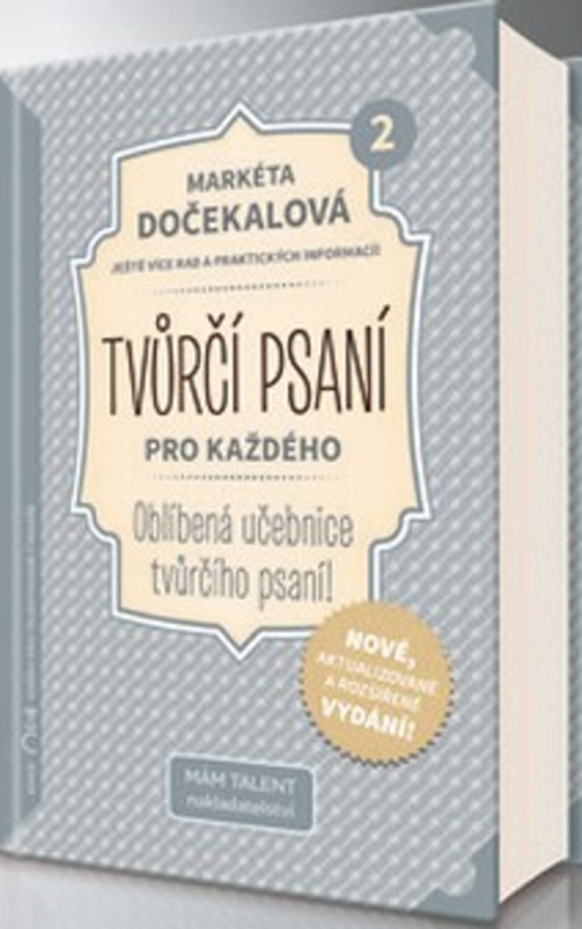 TVŮRČÍ PSANÍ PRO KAŽDÉHO 2 - VÁŠ RÁDCE P
