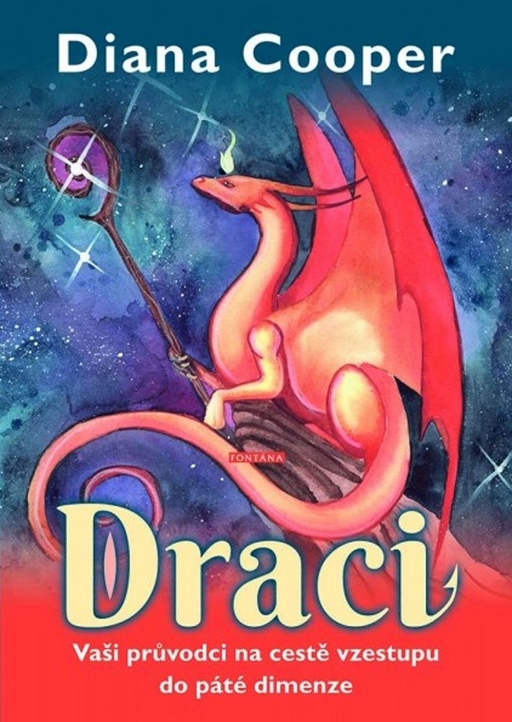 DRACI - VAŠI PRŮVODCI NA CESTĚ VZESTUPU