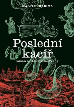 POSLEDNÍ KACÍŘ