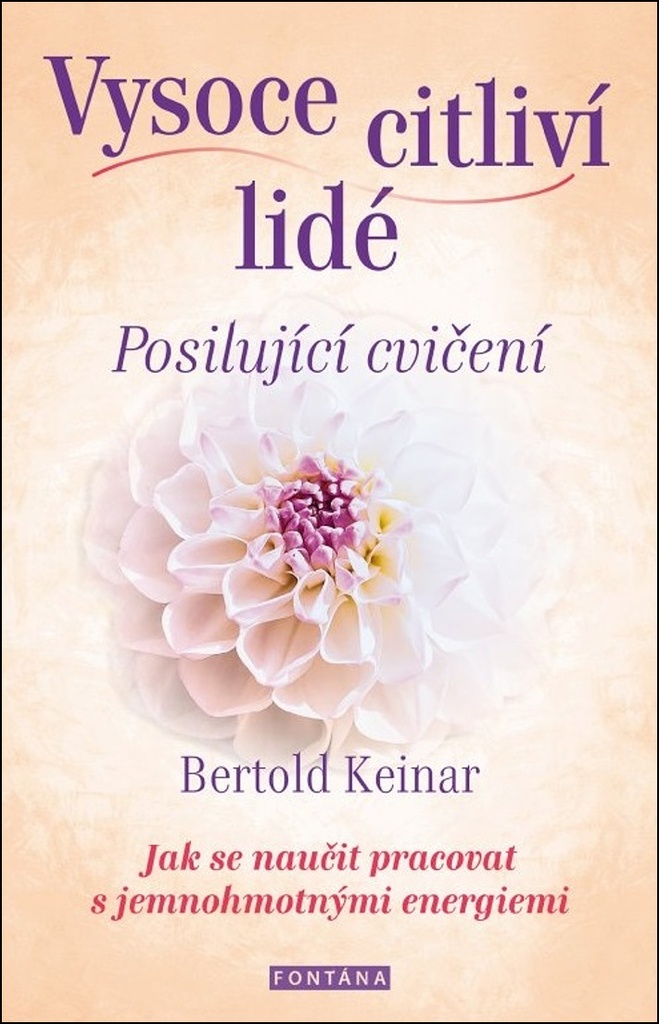 VYSOCE CITLIVÍ LIDÉ - POSILUJÍCÍ CVIČENÍ