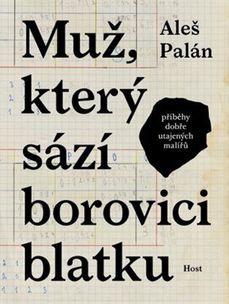 MUŽ, KTERÝ SÁZÍ BOROVICI BLATKU