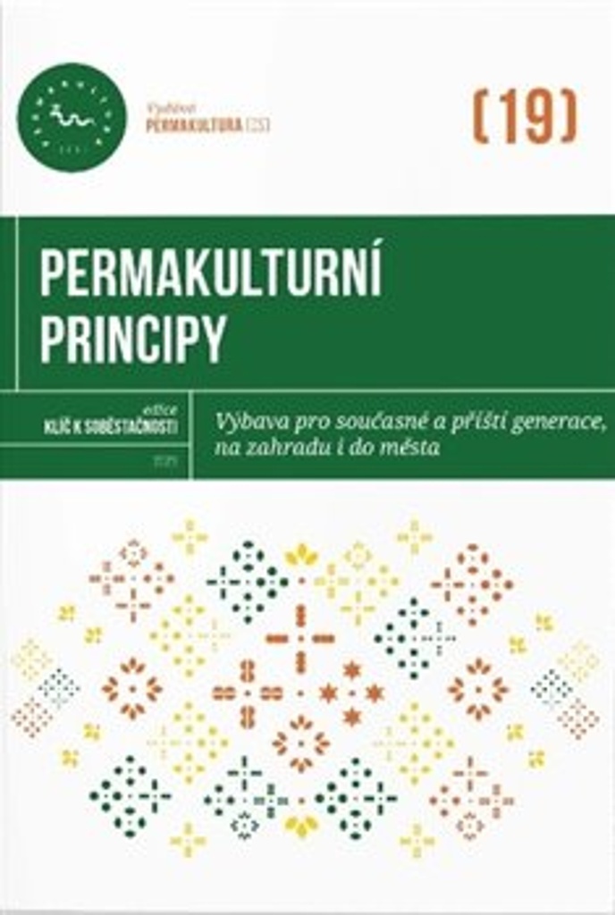 PERMAKULTURNÍ PRINCIPY