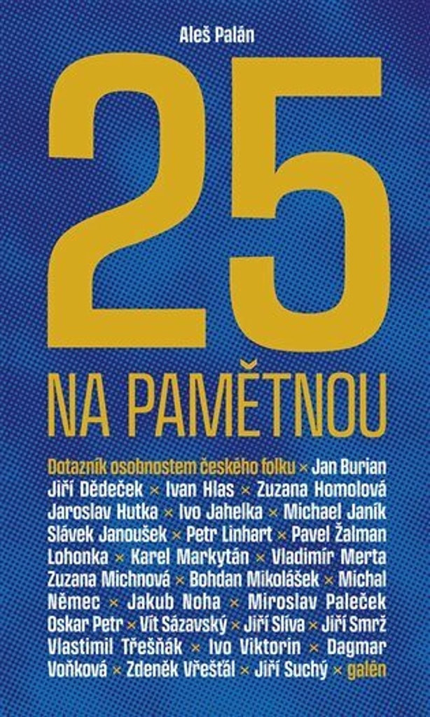 25 NA PAMĚTNOU