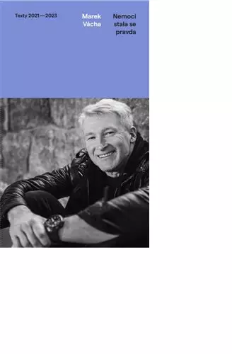 NEMOCÍ STALA SE PRAVDA