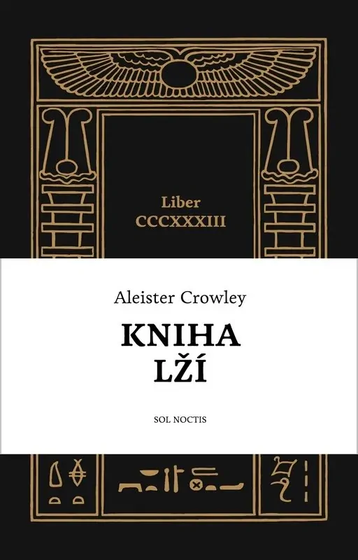 KNIHA LŽÍ LIBER CCCXXXIII