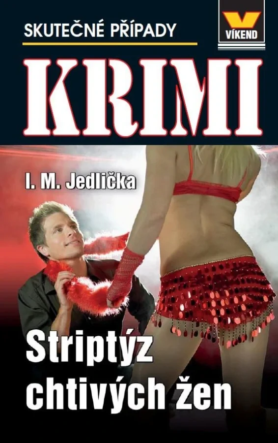 STRIPTÝZ CHTIVÝCH ŽEN - KRIMI 3/24