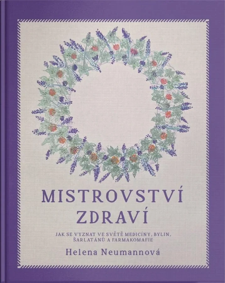 MISTROVSTVÍ ZDRAVÍ - JAK SE VYZNAT VE SV