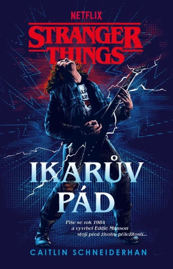 STRANGER THINGS - IKARŮV PÁD