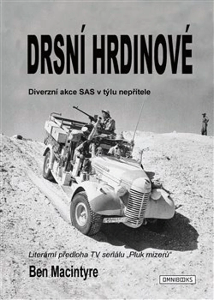 DRSNÍ HRDINOVÉ