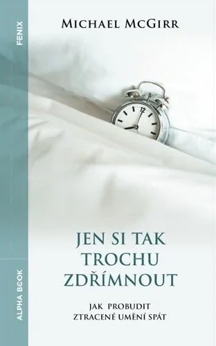 JEN SI TAK TROCHU ZDŘÍMNOUT