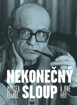 NEKONEČNÝ SLOUP A JINÉ HRY