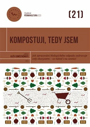 KOMPOSTUJI, TEDY JSEM