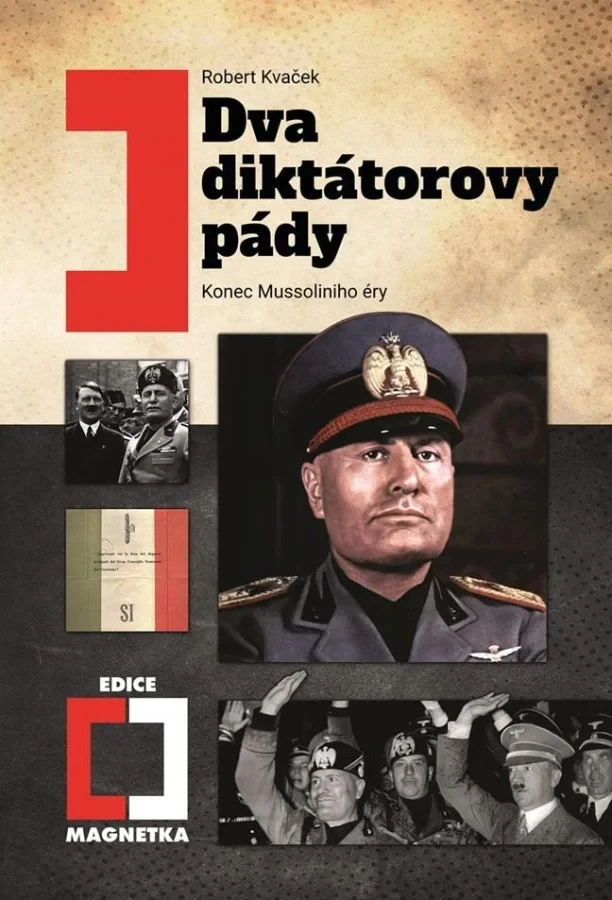 DVA DIKTÁTOROVY PÁDY-2.VYD. EDICE MAGNETKA 3