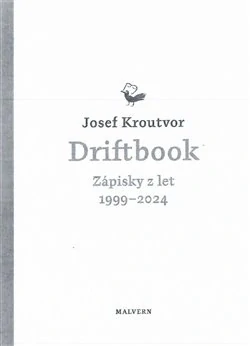 DRIFTBOOK. ZÁPISKY Z LET 1999–2024