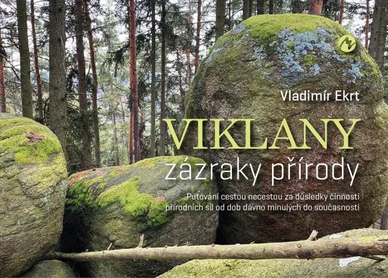 VIKLANY ZÁZRAKY PŘÍRODY
