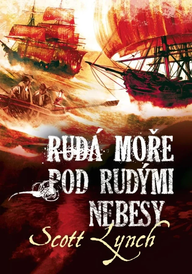 RUDÁ MOŘE POD RUDÝMI NEBESY 2 LŽI LOCKEHO LAMORY