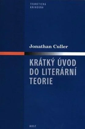 KRÁTKÝ ÚVOD DO LITERÁRNÍ TEORIE