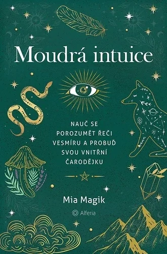 MOUDRÁ INTUICE