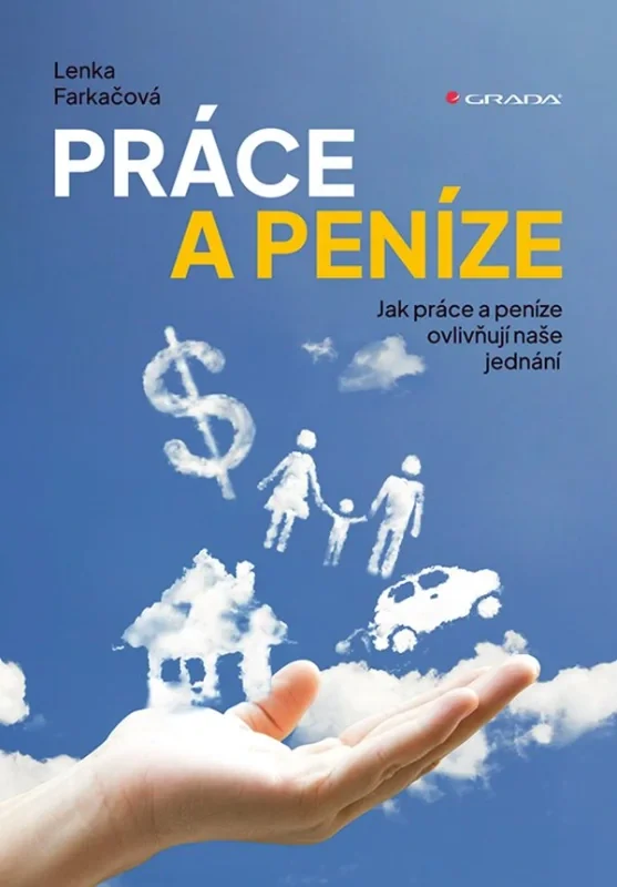PRÁCE A PENÍZE