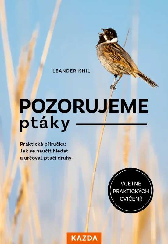 POZORUJEME PTÁKY - PRAKTICKÁ PŘÍRUČKA