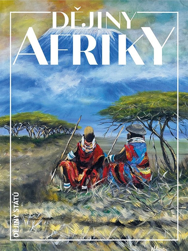 DĚJINY AFRIKY