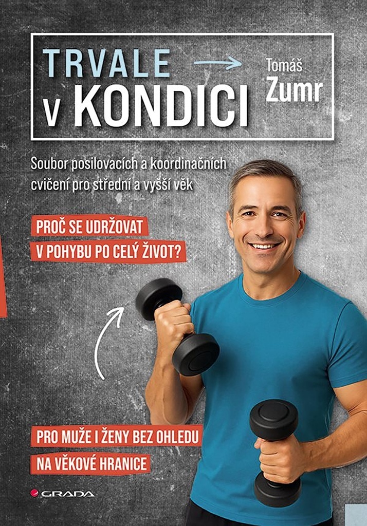 TRVALE V KONDICI