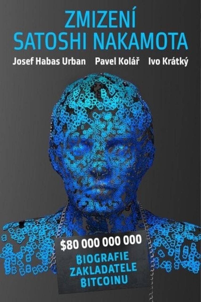 ZMIZENÍ SATOSHI NAKAMOTA