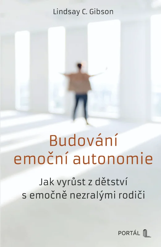 BUDOVÁNÍ EMOČNÍ AUTONOMIE