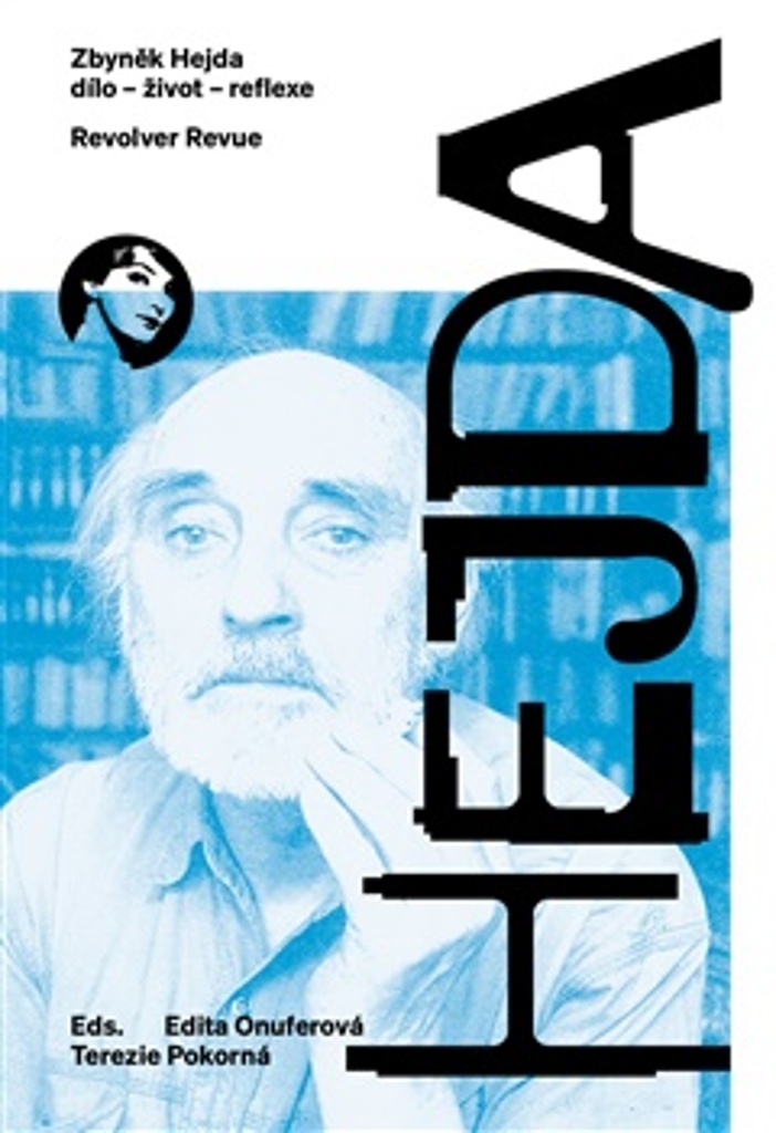 ZBYNĚK HEJDA (ŽIVOT – DÍLO – REFLEXE)