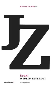 ČTENÍ O JULIU ZEYEROVI