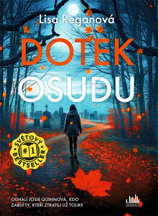 DOTEK OSUDU 12 JOSIE QUINNOVÁ