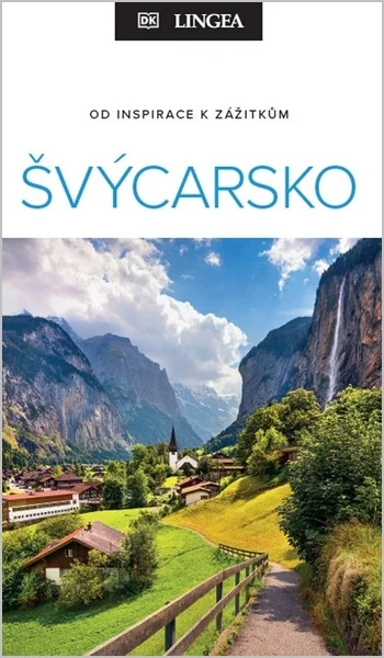 ŠVÝCARSKO - ZBLÍZKA