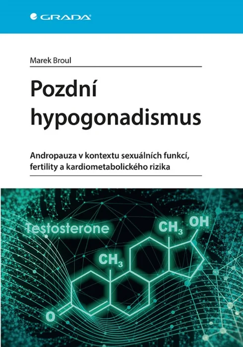 POZDNÍ HYPOGONADISMUS