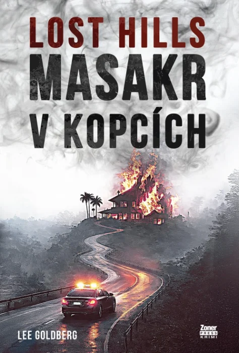 MASAKR V KOPCÍCH 2 LOST HILLS