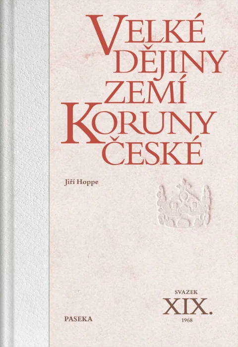 VELKÉ DĚJINY ZEMÍ KORUNY ČESKÉ XIX. (196