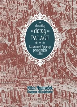 DOMEČKY, DOMY, PALÁCE