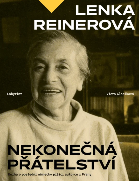 LENKA REINEROVÁ - NEKONEČNÁ PŘÁTELSTVÍ
