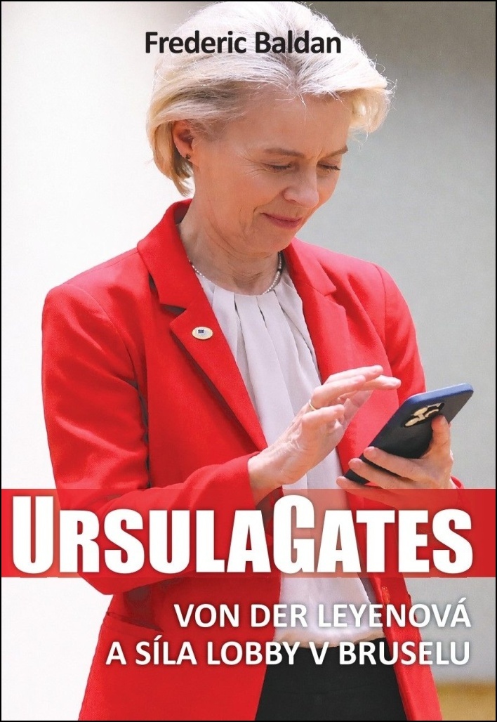 URSULA GATES: VON DER LEYENOVÁ A SÍLA LOBBY V BRUSELU