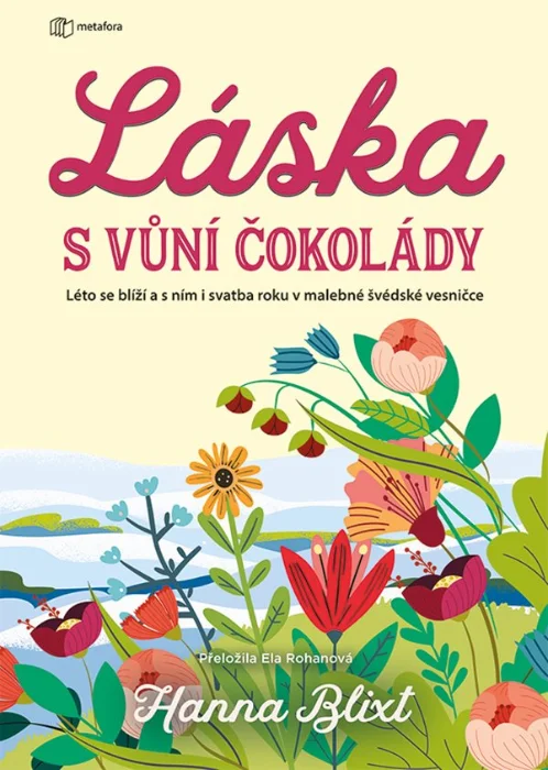 LÁSKA S VŮNÍ ČOKOLÁDY