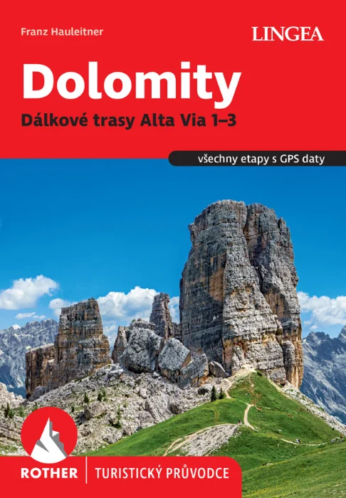DOLOMITY, DÁLKOVÉ TRASY ALTA VIA 1–3 - ROTHER
