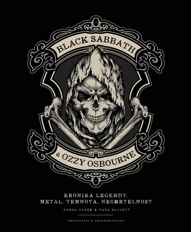 BLACK SABBATH A OZZY OSBOURNE - KRONIKA LEGENDY, METAL, TEMNOTA, NESMRTELNOST