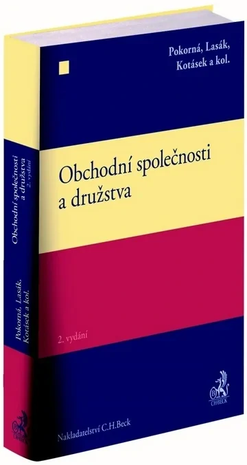 OBCHODNÍ SPOLEČNOSTI A DRUŽSTVA. 2. VYDÁNÍ