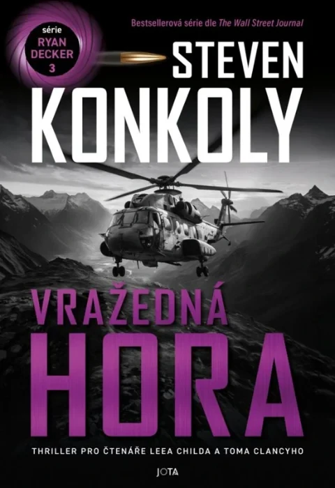 VRAŽEDNÁ HORA 3 RYAN DECKER