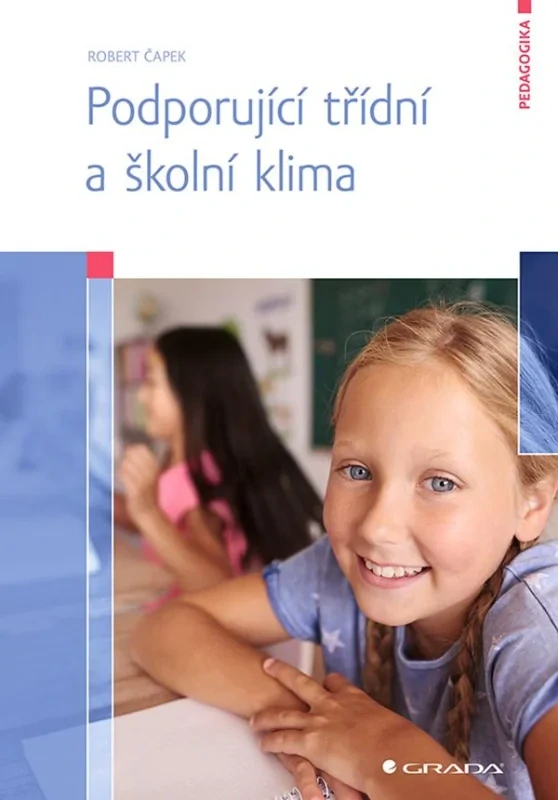 PODPORUJÍCÍ TŘÍDNÍ A ŠKOLNÍ KLIMA