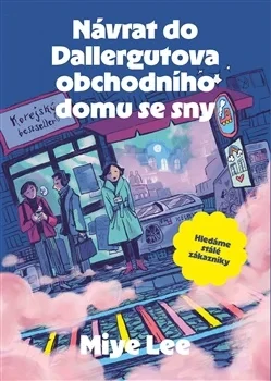 NÁVRAT DO DALLERGUTOVA OBCHODNÍHO DOMU SE SNY 2 DALLERGUTŮV DŮM SE SNY