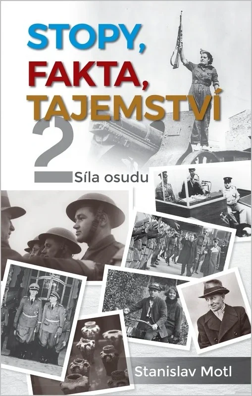 STOPY, FAKTA, TAJEMSTVÍ 2 - SÍLA OSUDU