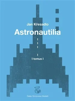 ASTRONAUTILIA (SVAZEK I.)
