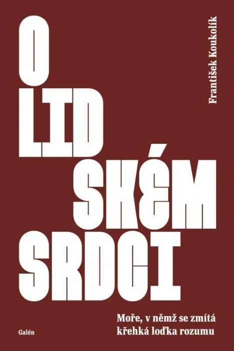 O LIDSKÉM SRDCI
